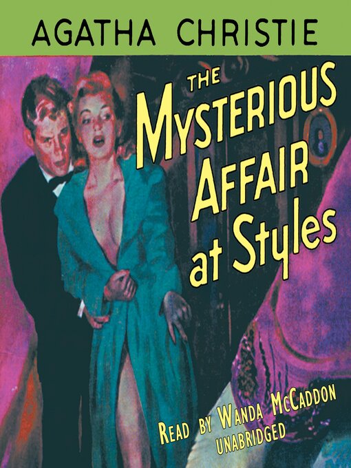 Title details for The Mysterious Affair at Styles by Agatha Christie - Available